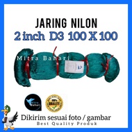 HIJAU NET 2 INCH D3 100X100 GREENNilon | NET D3Nilon | 2 INCH TRAIN | PUT 2 INCHNilon | 2 INCH FISHI