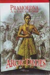 Arok Dedes - Pramoedya Ananta Toer