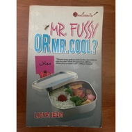 [Novel] Mr Fussy Or Mr Cool? | Lieya Ieza