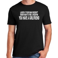 If Your Man Doesest Know - T-Shirt Pro Tops Casual Streetwear Second Amendment Ar15 1776 2A
