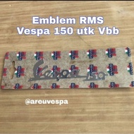"Vespa150" Emblem by RMS Italy For Vbb Vnb et al.