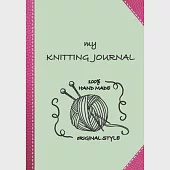 My knitting journal: Keep track of your knitting, knitting project planner for beginner or expert Up To 60 Knitting Projects 125 pages, 7x1
