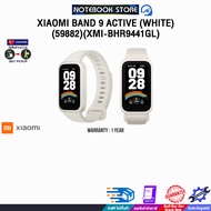 XIAOMI BAND 9 ACTIVE (WHITE) (59882)(XMI-BHR9441GL) /ประกัน 1 Year