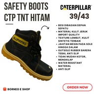 HITAM Safety Shoes Boots Men Field Work Project Safety Shoes Caterpillar TNT Black High Quality Premium Safety Boot Tracking Hiking Mountain Size 39/43