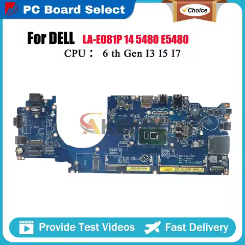 Laptop Motherboard For Dell Latitude 5480 E5480 LA-E081P with i3 i5 i7 CPU 04X333 0MFNP8 0W86DC 0HXX