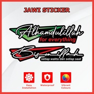 Car Sticker Alhamdulillah Bismillah Tulisan Ayat Jawi Traditional Art Modern Colourful Meaningful