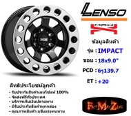 Lenso Wheel MX IMPACT ขอบ 18x9.0" 6รู139.7 ET+20 สีBKDS แม็กเลนโซ่ ล้อแม็ก เลนโซ่ lenso18 แม็กรถยนต์ขอบ18