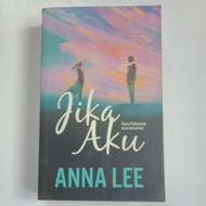 Novel Terpakai Jika Aku by Anna Lee