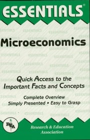 Microeconomics Essentials The Editors of REA