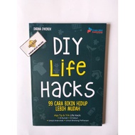 DIY Life Hacks: 99 Ways to Make Life Easier - Darma Dwinov
