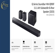 SAMSUNG Q-SERIES HW-Q990F/XS 11.1.4CH SUBWOOFER AND REAR FULL SUROUND SOUNDBAR * WIRELESS DOLBY ATMO