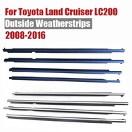 Chrome For Toyota Land Cruiser LC200 2008-2016 Rubber Outside Weatherstrip Window Glass Seal Door Be