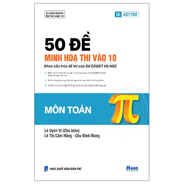 50 Đề Minh Họa Thi Vào 10 - Môn Toán (Theo Cấu Trúc Đề Thi Của Sở GD&ĐT Hà Nội)