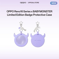 OPPO Reno16 Series x BABYMONSTER Limited Edition Badge Protective Case | OPPO Bubble
