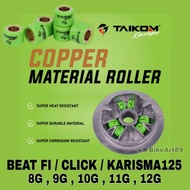 Taikom Racing CVT Copper Roller Only Honda Beat FI / CLICK / Modenas Karisma125 Pulley Spring Bearin