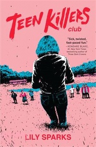 10580.Teen Killers Club