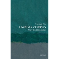 Oxford Habeas Corpus: A Very Short Introduction by Amanda L. Tyler (9780190918989)