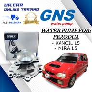 GNS WATER PUMP PERODUA KANCIL L5 , MIRA L5 100% HIGH QUALITY READY STOCK IN MALAYSIA