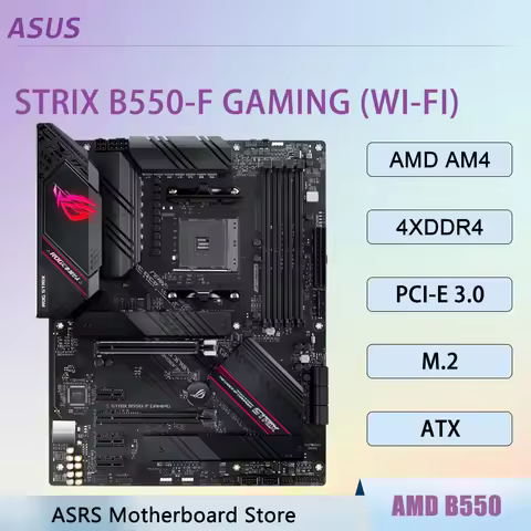 AMD B550 AM4 Motherboard ASUS STRIX B550-F GAMING (WI-FI) CPU For Ryzen 7 5800X3D 7 5700X 5 5600X 5 