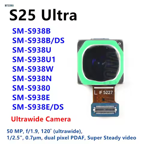 50MP Wide Ultrawide Camera For Samsung Galaxy S25 Ultra SM-S938B S938E/DS S938N S938U S938 Rear Came