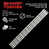 Sharp Toshiba 32 Inch TV BACKLIGHT 32PB200EJ 201EJ 200V1 PU200EJ 201EJ