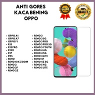 Tempered Glass Clear Glass OPPO A1-A7-F1-R15-R15 PRO-R15X-R17-R9S-RENO-RENO 10X ZOOM-RENO 2-RENO 2F-