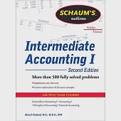 Schaums Outline of Intermediate Accounting I, Second Edition