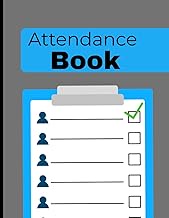 Attendance Log Book: 8.5" x 11" 120 Pages | Teacher, Class & Employee Attendance Tracker with Monthl
