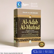 Al Adab Al Mufrad Jilid 2 - IMAM AL BUKHARI - Kumpulan Hadits Adab dan Akhlak Seorang Muslim -  Syar
