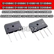 5PCS D10SB60 D10SB80 D10SB100 D15SB60 D15SB80 D15SB100 D20SB20 D20SB40 D20SB60 D20SB80 D20SB100 D25S