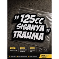 Sticker 110cc 125cc 200cc Remaining Trauma | Cute Car Motorcycle Stickers | Premium Waterproof Vinyl
