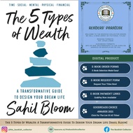 The 5 Types Of Wealth: A Transformative Guide To Design Your Dream Life [Sahil Bloom]