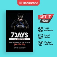 7 Days In Heaven - Paperback - English - 9781393530107