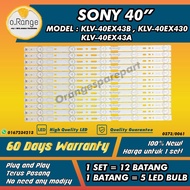 KLV-40EX430 / KLV-40EX43B / KLV-40EX43A SONY 40" LED TV BACKLIGHT(LAMPU TV) SONY 40 INCH LED TV BACK