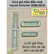 Toyota fortuner 2006-2016 air conditioner ceiling air vents can buy blades to replace 4 air vents on