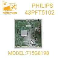 43PFT5102S/98 PHILIPS TV MAIN BOARD 43PFT5102S98