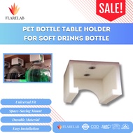 PET Bottle Table Holder For Soft Drinks Bottle Desk
