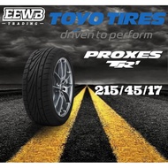 (POSTAGE) 215/45/17 TOYO PROXES TR1 NEW CAR TIRES TYRE TAYAR