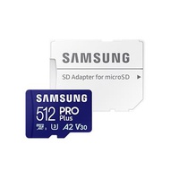 SAMSUNG PRO Plus MicroSD 512G記憶卡 MB-MD512SA