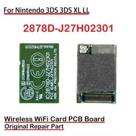 Wireless WIFI Module Board 2878D-J27H02301 replacement for 3DSLL 3DSXL Spr-001 Network Adapter WIFI 