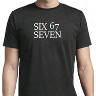 67 Trend Six Seven T-Shirt Graphic Trendy Street Style Cotton Casual Tee