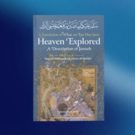 Heaven Explored : A Description of Jannah Syurga | Muhammad Alawi Al Maliki | Ahmad Shaist Khan | Im