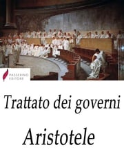 Trattato dei governi (Politica) Aristotele