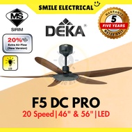DEKA F5DC PRO 46" 56" 5 Blade Light LED DC Motor 20 Speed SIRIM Remote Control Baby Ceiling Fan KRON