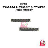 MESIN LCD Connector Infinix Tecno Pova 4 Neo 2 Pova Neo 3 LG7N LG6N LH6N Fpc Lcd Socket In Engine