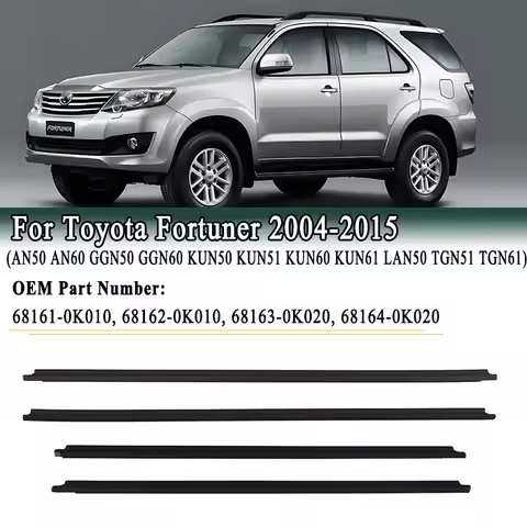 Window Weatherstrip Door Moulding Trim Seal Belts For Toyota Fortuner 2004-2015 GGN50 GGN60 KUN50 KU