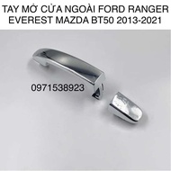 BỘ 2 TAY MỞ CỬA NGOÀI FORD RANGER EVEREST MAZDA BT50 2013-2021 màu mạ crom sáng bóng
