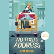No Fixed Address Susin Nielsen