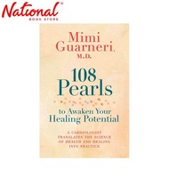 108 Pearls To Awaken Your Healing Potential Hardcover By Mimi Guarneri - Alternative Therapy