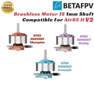 BetaFPV 0702(2026) 25000KV 30000KV 36000KV 1S Brushless Motor 1mm Shaft For Air65 II Champion Racing